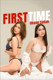 First Time: Unang Sabak