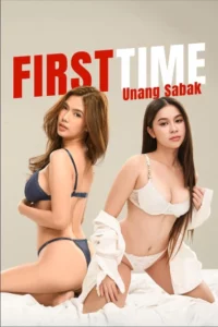 First Time: Unang Sabak